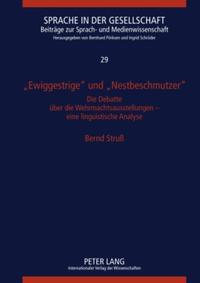 «Ewiggestrige» und «Nestbeschmutzer»