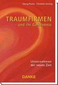 Traumfirmen - und ihr Geheimnis