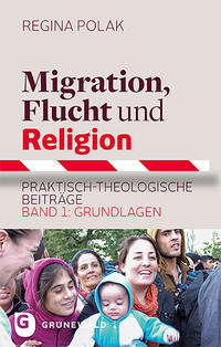 Migration, Flucht und Religion