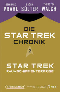 Die Star-Trek-Chronik - Teil 2: Star Trek: Raumschiff Enterprise