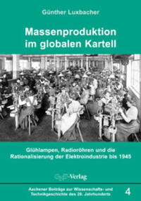 Massenproduktion im globalen Kartell