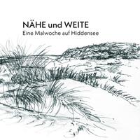 Nähe und Weite. Eine Malwoche auf Hiddensee