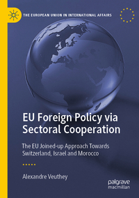 EU Foreign Policy via Sectoral Cooperation