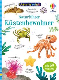 Usborne Minis Naturführer: Küstenbewohner