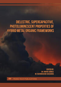 Dielectric, Supercapacitive, Photoluminescent Properties of Hybrid Metal Organic Frameworks