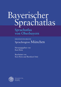 Sprachatlas von Oberbayern (SOB) / Ergänzungsband Sprachregion München