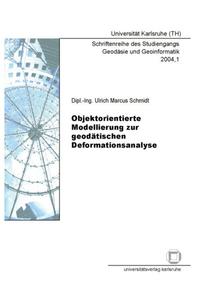 Objektorientierte Modellierung zur geodätischen Deformationsanalyse