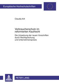 Verbraucherschutz im reformierten Kaufrecht