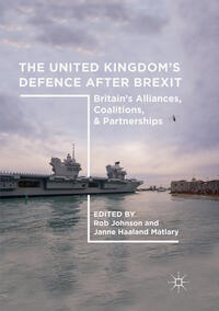 The United Kingdom’s Defence After Brexit