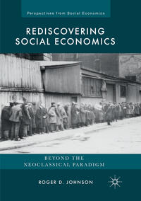 Rediscovering Social Economics