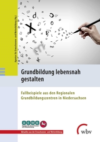 Grundbildung lebensnah gestalten