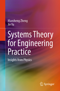 Systems Theory for Engineering Practice