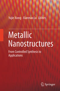 Metallic Nanostructures