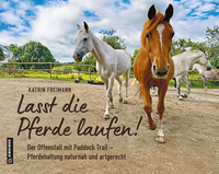 Lasst die Pferde laufen