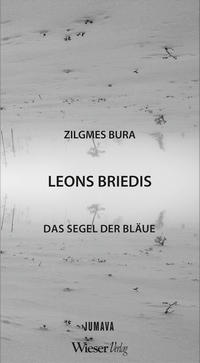 Das Segel der Bläue / Zilgmes Bura