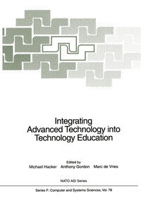 Integrating Advanced Technology into Technology Education