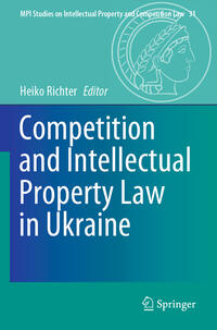 Competition and Intellectual Property Law in Ukraine