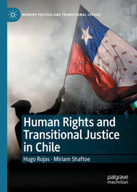 Human Rights and Transitional Justice in Chile