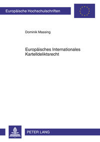 Europäisches Internationales Kartelldeliktsrecht