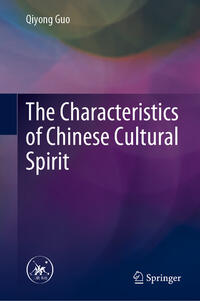 The Characteristics of Chinese Cultural Spirit