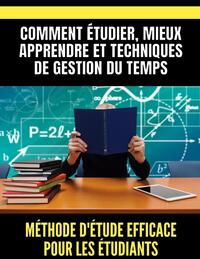 Méthode d'étude efficace pour les étudiants