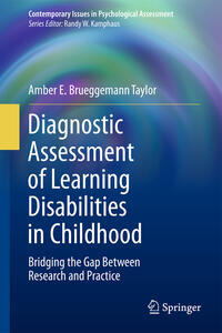 Diagnostic Assessment of Learning Disabilities in Childhood