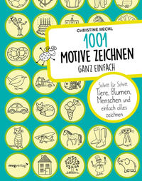 1001 Motive zeichnen – ganz einfach