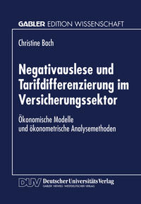 Negativauslese und Tarifdifferenzierung im Versicherungssektor