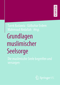 Grundlagen muslimischer Seelsorge