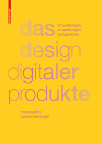 Das Design digitaler Produkte