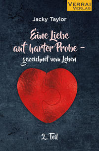 Eine Liebe auf harter Probe –