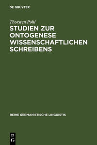 Studien zur Ontogenese wissenschaftlichen Schreibens