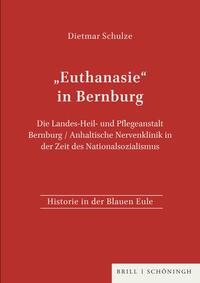 "Euthanasie" in Bernburg