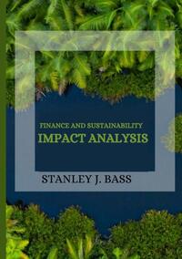 Finance and Sustainability Impact Analysis