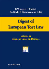 Digest of European Tort Law / Essential Cases on Damage