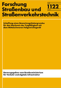 Schaffung eines Bewertungshintergrundes für den Nachweis der Tragfähigkeit mit dem Mittelschweren Fallgewichtsgerät