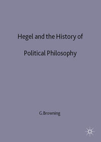 Hegel and the History of Political Philosophy