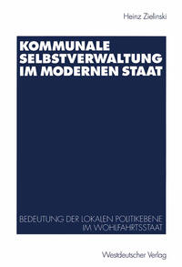 Kommunale Selbstverwaltung im modernen Staat