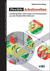 Flexible Arbeitswelten