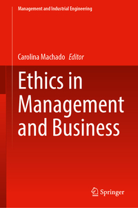 Ethics in Management and Business