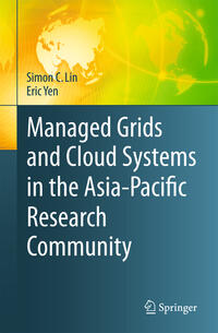 Managed Grids and Cloud Systems in the Asia-Pacific Research Community