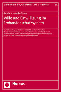 Wille und Einwilligung im Probandenschutzsystem