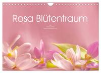 Rosa Blütentraum (Wandkalender 2025 DIN A4 quer), CALVENDO Monatskalender