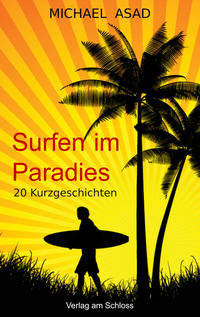 Surfen im Paradies