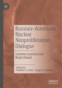 Russian–American Nuclear Nonproliferation Dialogue