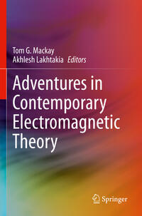 Adventures in Contemporary Electromagnetic Theory