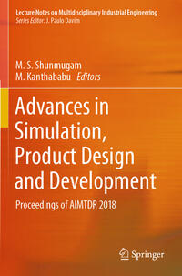 Advances in Simulation, Product Design and Development