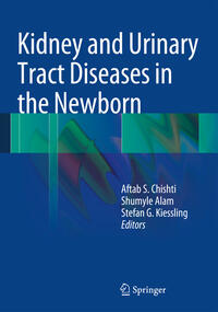 Kidney and Urinary Tract Diseases in the Newborn