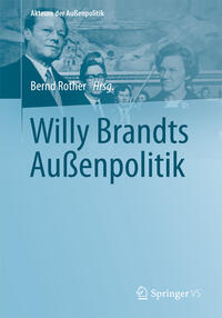 Willy Brandts Außenpolitik