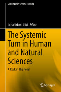 The Systemic Turn in Human and Natural Sciences